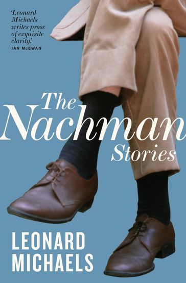 The Nachman Stories - Leonard Michaels