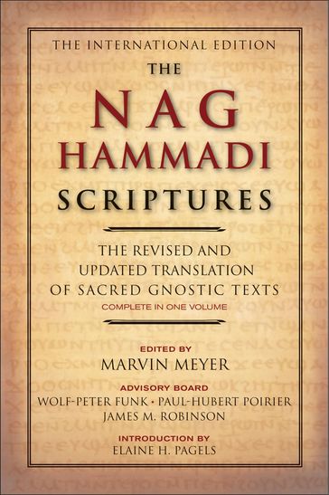 The Nag Hammadi Scriptures - Marvin W. Meyer - James M. Robinson