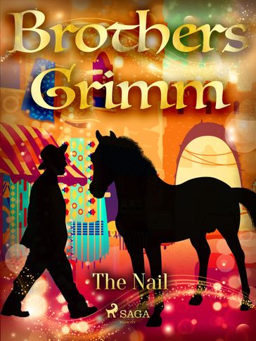 The Nail - Brothers Grimm