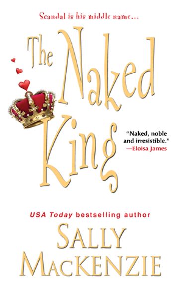 The Naked King - Sally MacKenzie