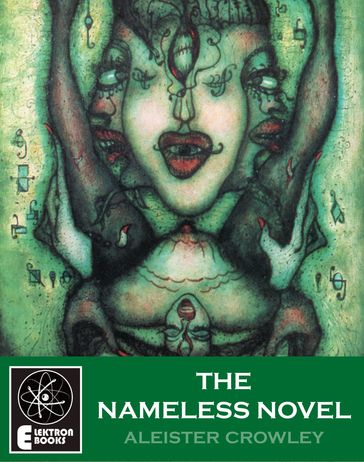 The Nameless Novel - Aleister Crowley