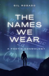 The Names We Wear