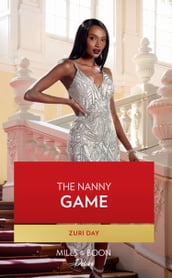 The Nanny Game (The Eddington Heirs, Book 2) (Mills & Boon Desire)