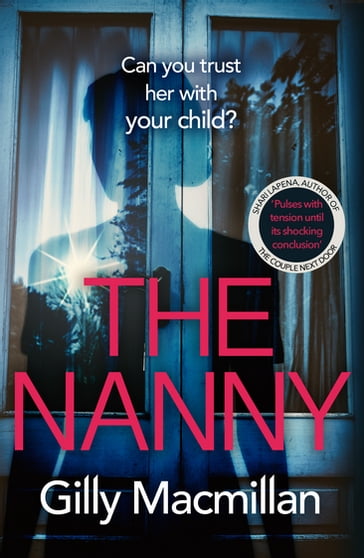 The Nanny - Gilly MacMillan