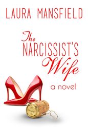 The Narcissist s Wife