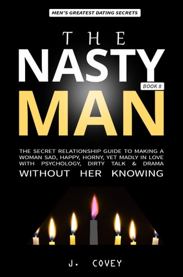 The Nasty Man - J. Covey
