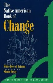 The Native American Book of Change