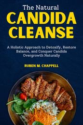 The Natural Candida Cleanse