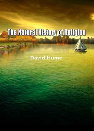 The Natural History Of Religion - David Hume