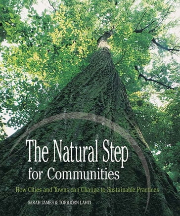 The Natural Step for Communities - Sarah James - Torbjorn Lahti