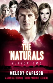 The  Naturals: Evolution (Episodes 5-8 -- Season 2)
