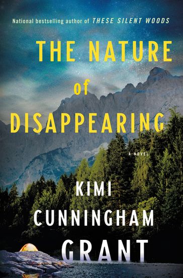 The Nature of Disappearing - Kimi Cunningham Grant
