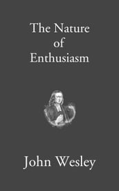 The Nature of Enthusiasm