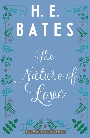 The Nature of Love - H.E. Bates