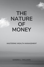 The Nature of Money