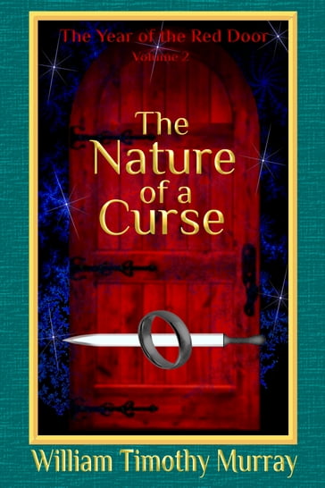 The Nature of a Curse - William Timothy Murray