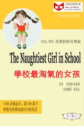 The Naughtiest Girl in the School (ESL/EFL )