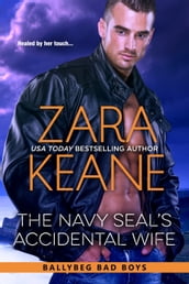 The Navy SEAL s Accidental Wife