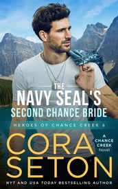 The Navy SEAL s Second Chance Bride