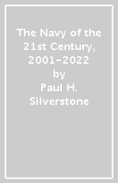 The Navy of the 21st Century, 2001-2022