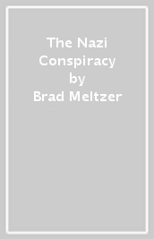 The Nazi Conspiracy