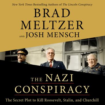 The Nazi Conspiracy - Brad Meltzer - Josh Mensch