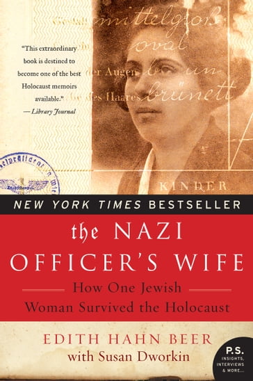The Nazi Officer's Wife - Susan Dworkin - Edith Hahn Beer