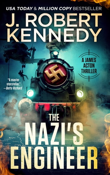 The Nazi's Engineer - J. Robert Kennedy