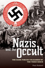 The Nazis and the Occult