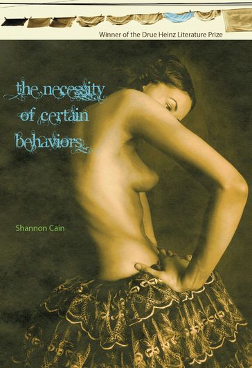 The Necessity of Certain Behaviors - Shannon Cain