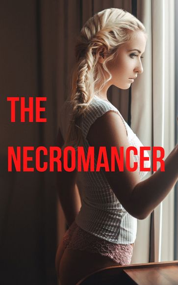 The Necromancer - Holly Blame