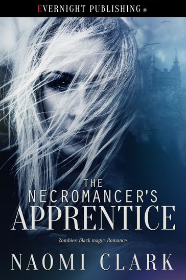 The Necromancer's Apprentice - Naomi Clark