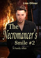 The Necromancer s Smile #2: A Family Affair