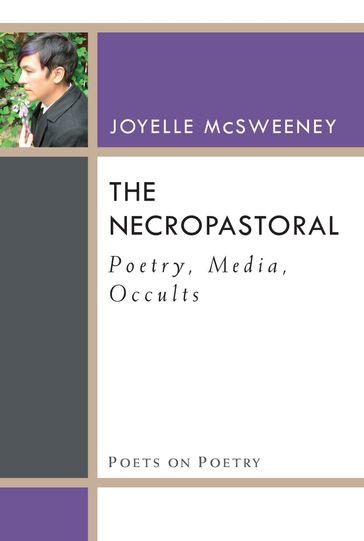 The Necropastoral - Joyelle McSweeney