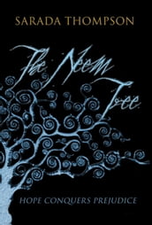 The Neem Tree