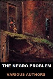 The Negro Problem