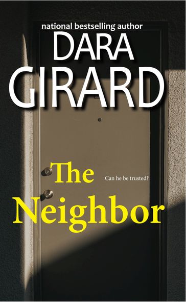 The Neighbor - Dara Girard