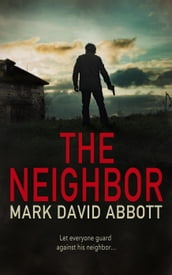 The Neighbor: John Hayes #9