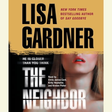 The Neighbor - Lisa Gardner