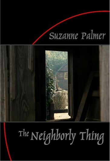 The Neighborly Thing - Suzanne Palmer