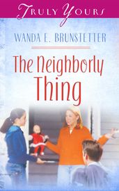 The Neighborly Thing