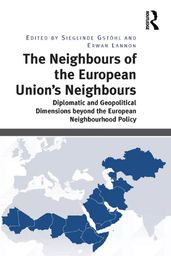 The Neighbours of the European Union s Neighbours