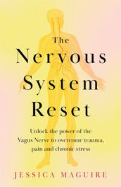 The Nervous System Reset