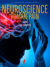 The Neuroscience of Human Pain: Brain, Face and the Emotion