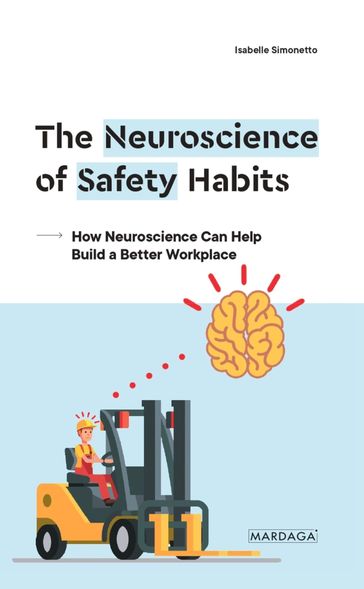 The Neuroscience of Safety Habits - Isabelle Simonetto