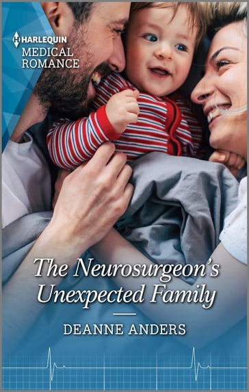 The Neurosurgeon's Unexpected Family - Deanne Anders