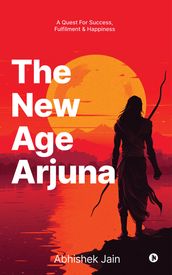 The New Age Arjuna