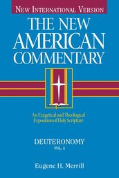 The New American Commentary Volume 4 - Deuteronomy