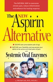 The New Aspirin Alternative