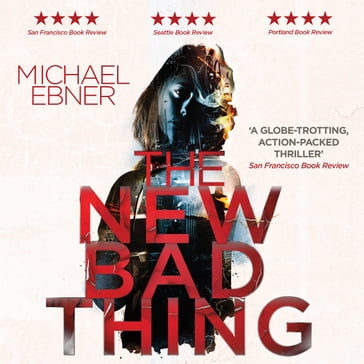 The New Bad Thing - Michael Ebner